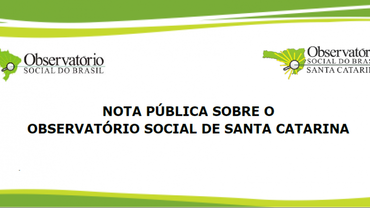 Nota Pública sobre o Observatório Social de Santa Catarina